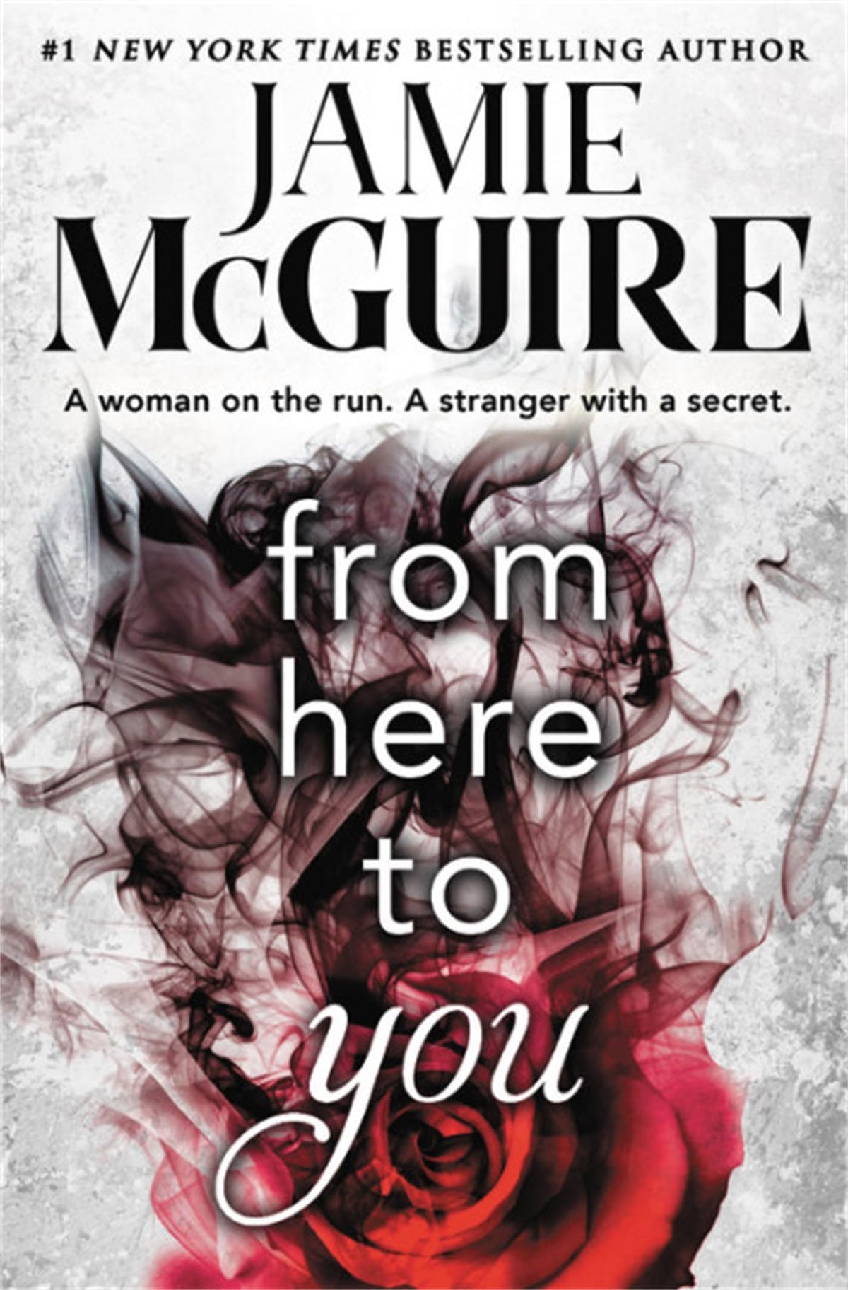 From Here to You (Crash and Burn, 1)