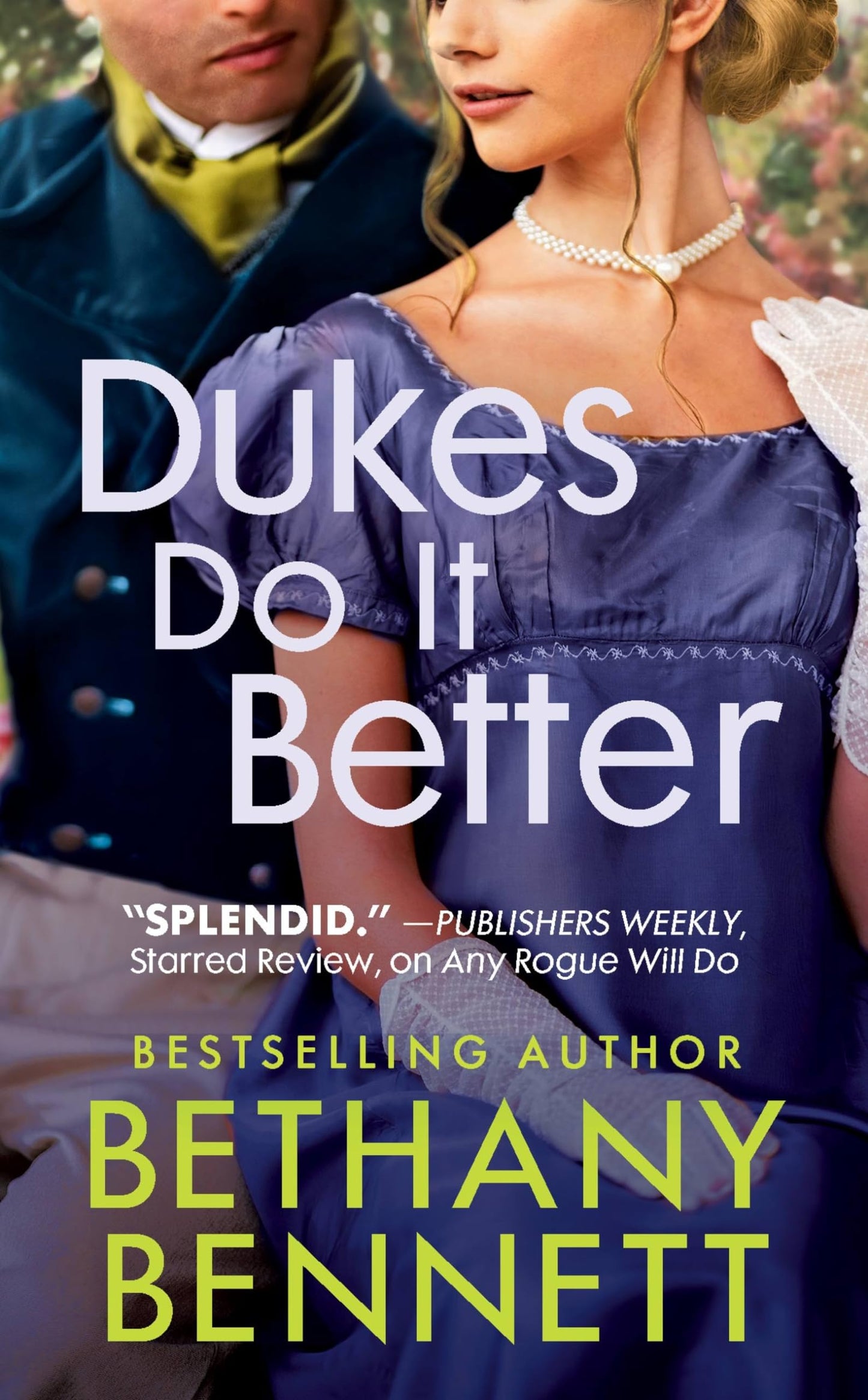 Dukes Do It Better (Misfits of Mayfair, 3)