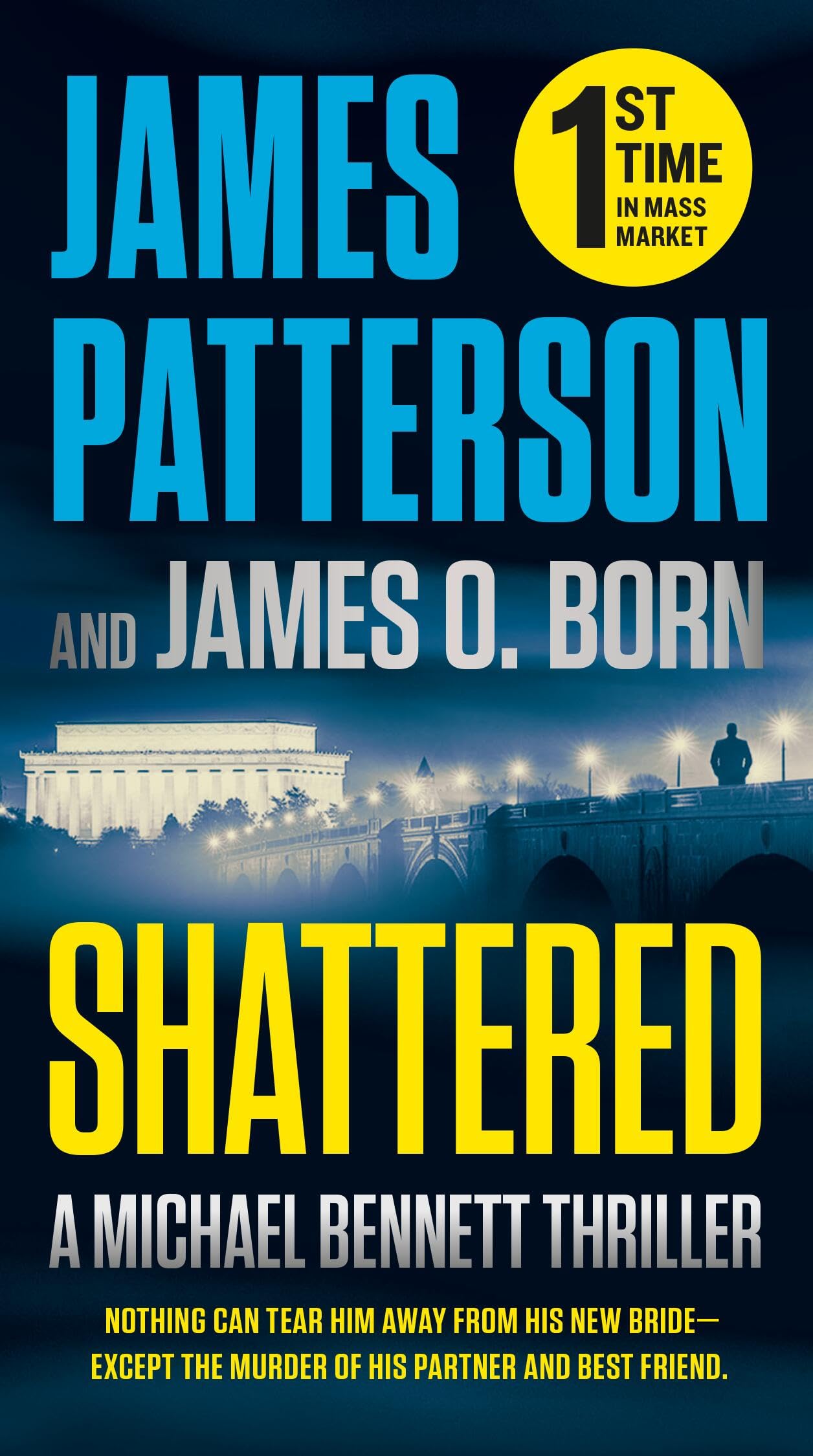 Shattered (A Michael Bennett Thriller, 14)