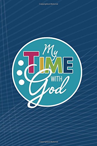 My Time With God: Quiet time notebook