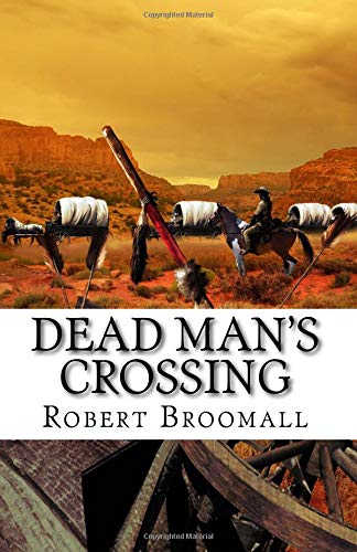 Dead Man's Crossing (Jake Moran)