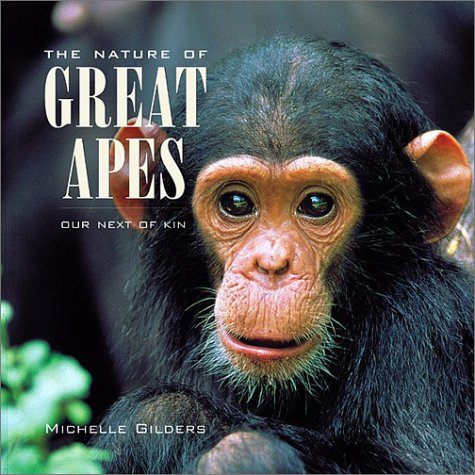 The Nature of Great Apes (Greystone Nature)