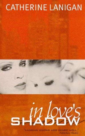 In Love's Shadow