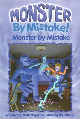 Monster by Mistake