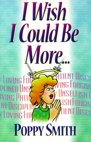 I Wish I Could Be More
