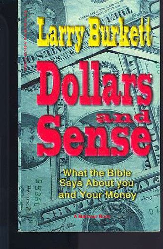 Dollars and Sense: Bible Wisdom for the Faithful Steward