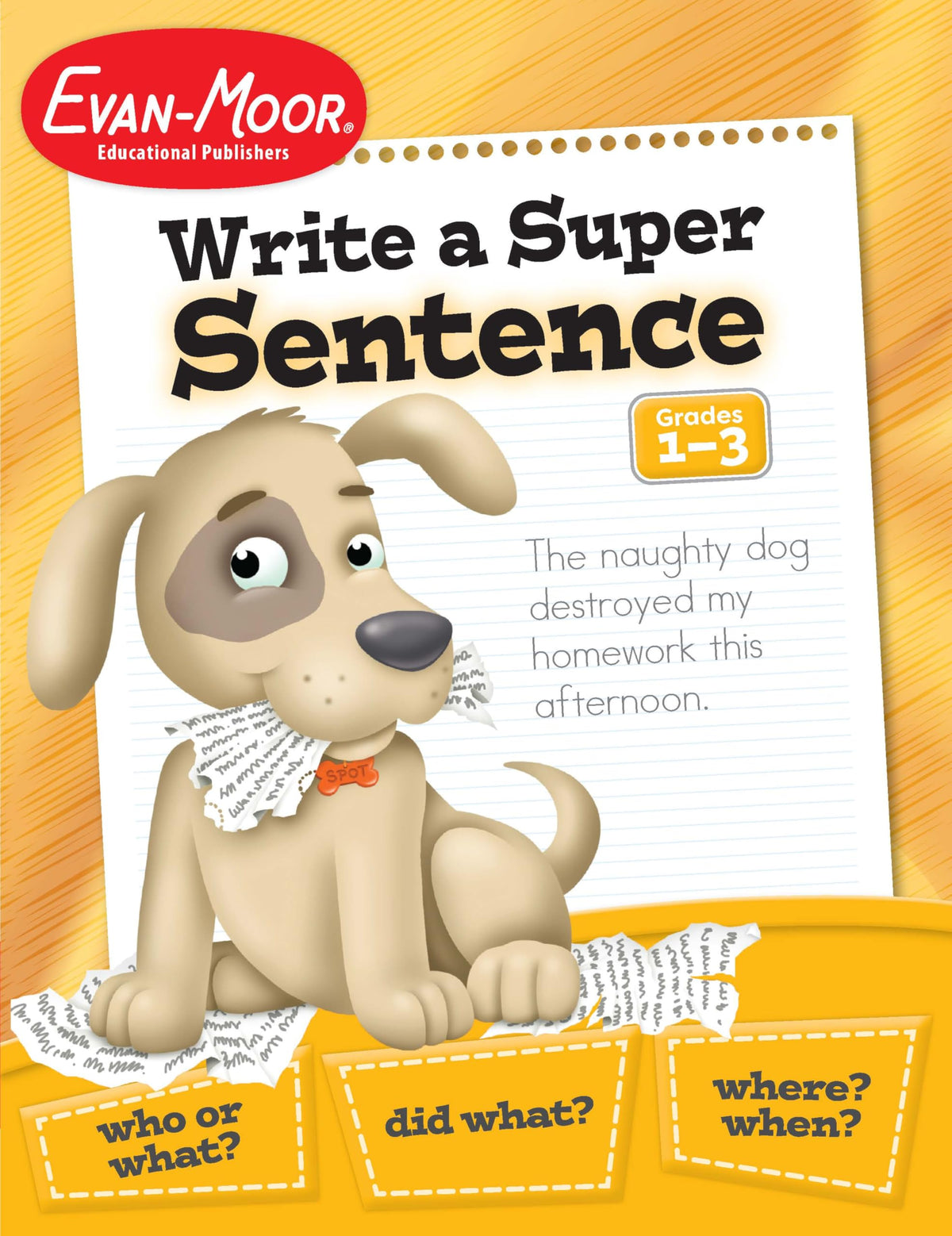 Evan Moor Write a Super Sentence (Writing Skills Essentials)