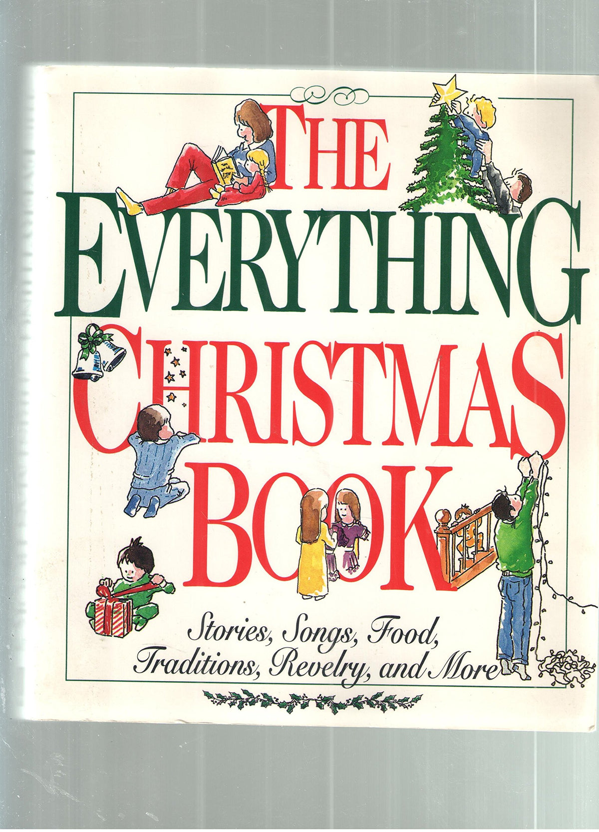 The Everything Christmas Book