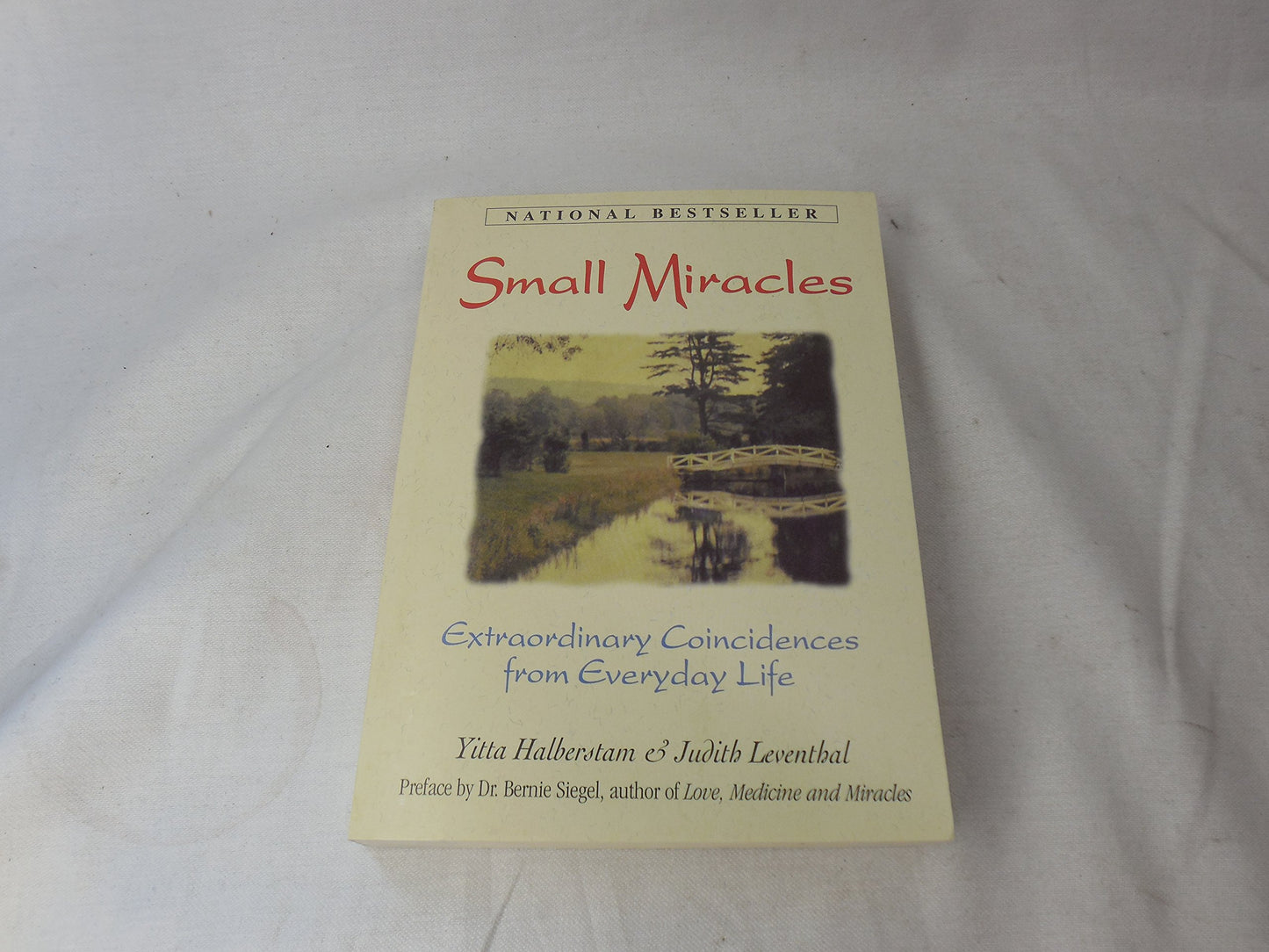 Small Miracles: Extraordinary Coincidences from Everyday Life