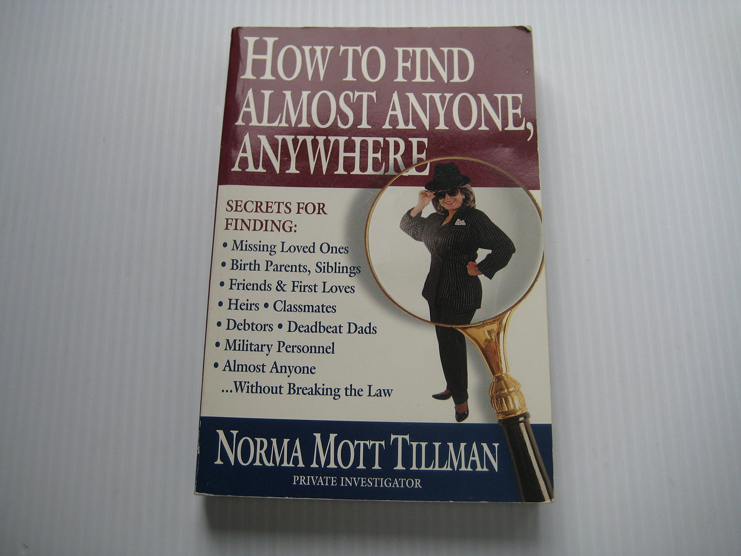 How to Find Almost Anyone, Anywhere