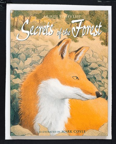 Secrets of the Forest (Title Change from What's in the Green, Dark Woods)