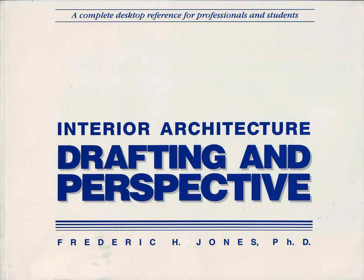 Interior Architecture: Drafting and Perspective