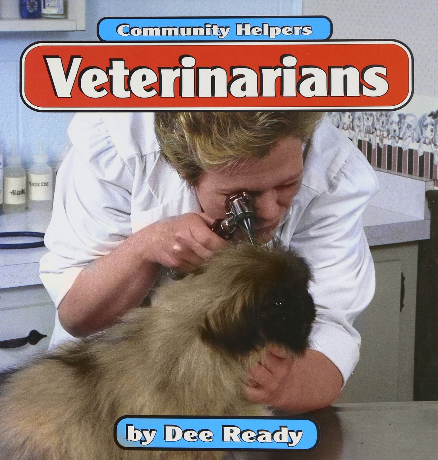 Veterinarians (Community Helpers)