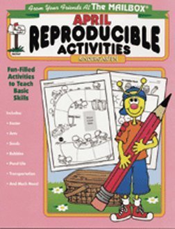 April: A Month of Reproducible Activities at Your Fingertips (From Your Friends at the Mailbox, Kindergarten)