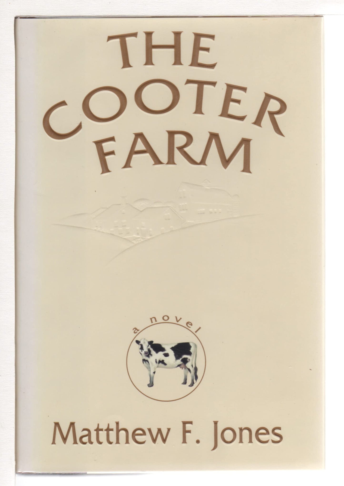 The Cooter Farm: A Novel