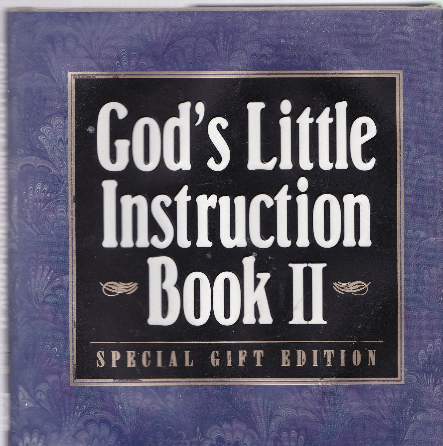 God's Little Instruction Book II (God's Little Instruction Book Series)