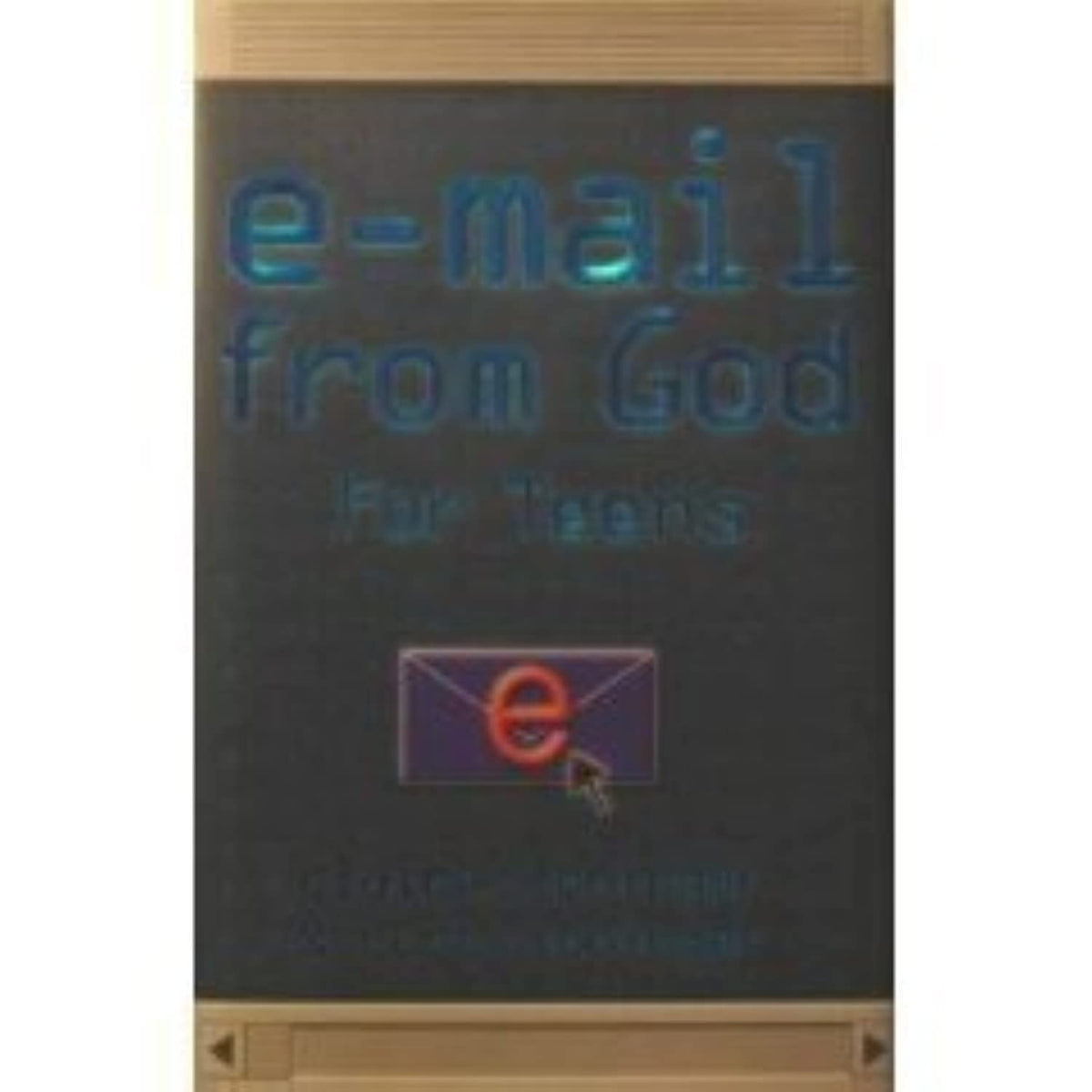 E-Mail From God for Teens