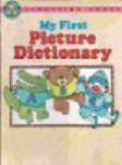 My First Picture Dictionary (Storytime Books)