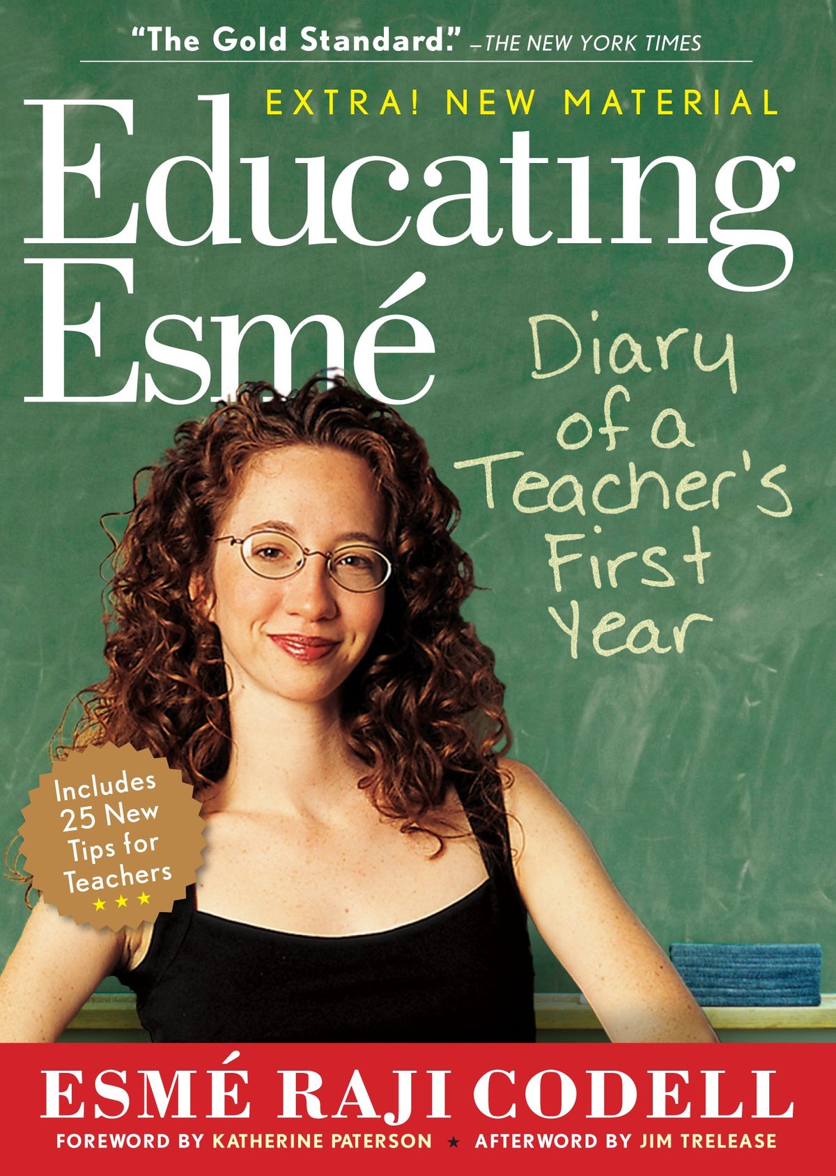 Educating Esme: Diary of a Teacher's First Year, Expanded Edition