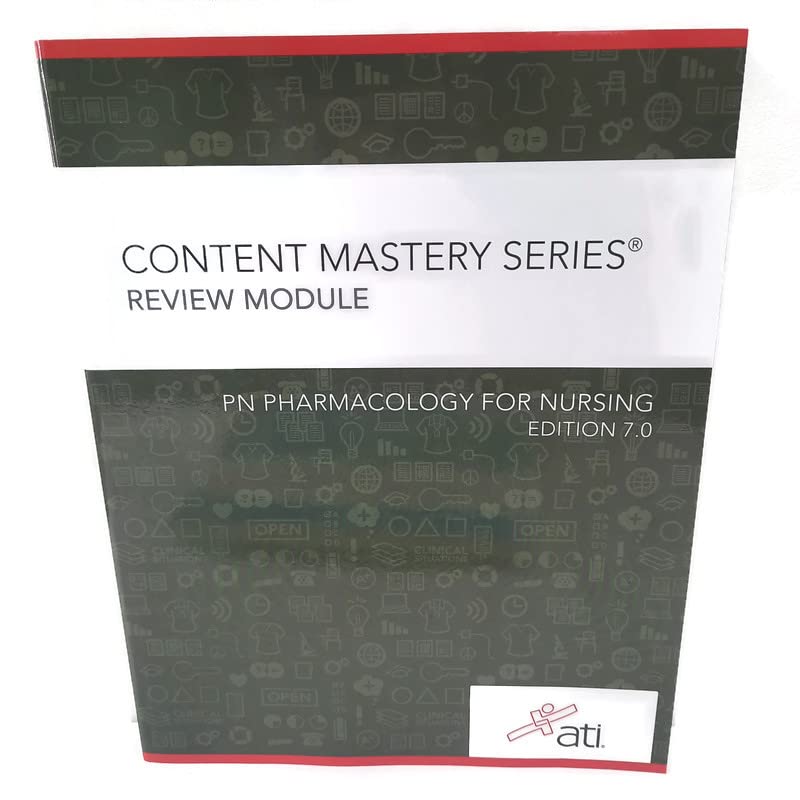 PN Pharmacology for Nursing, Edition 7.0 - Content Mastery Series Review Module