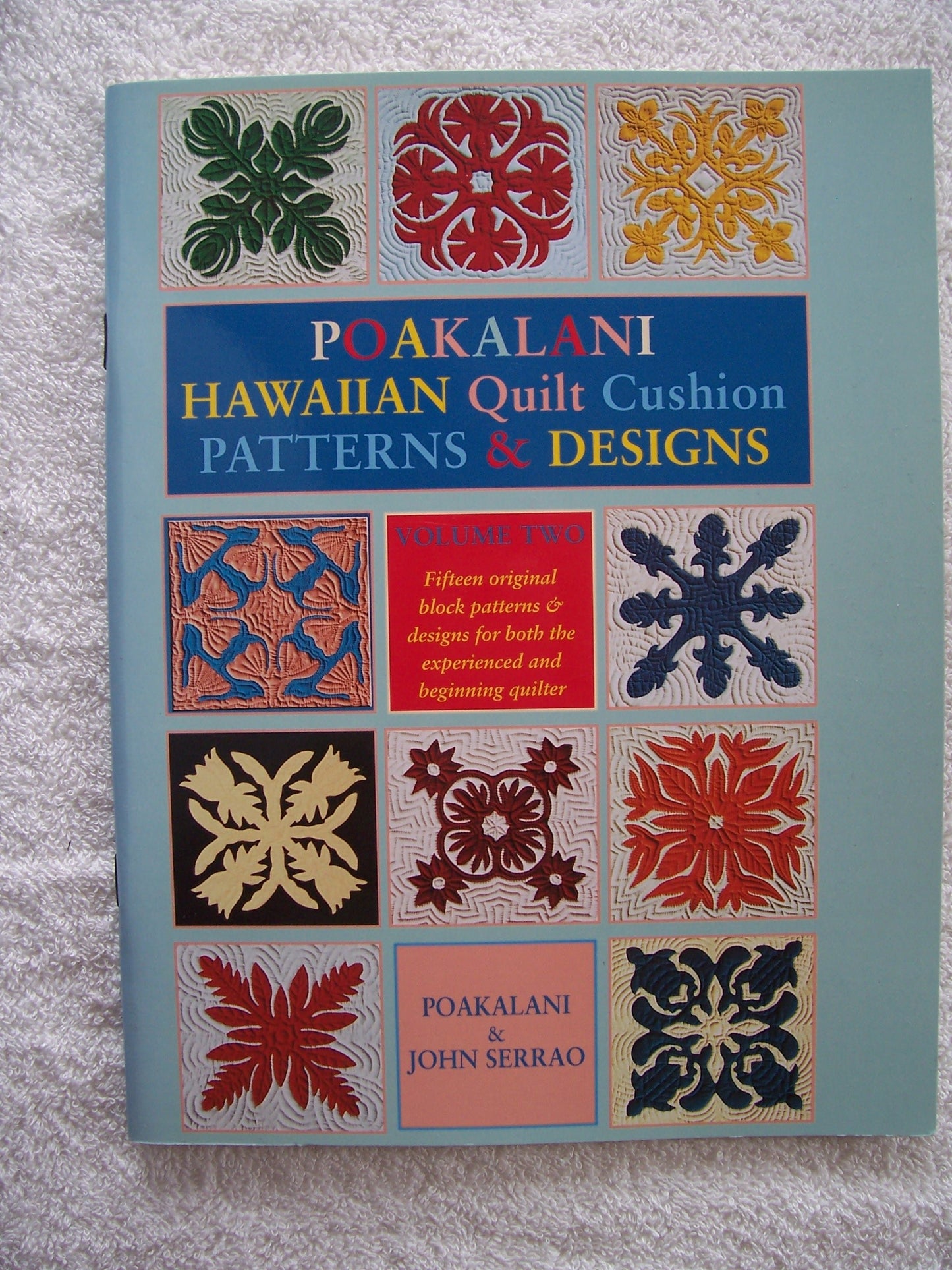 Poakalani Quilt Volume 2