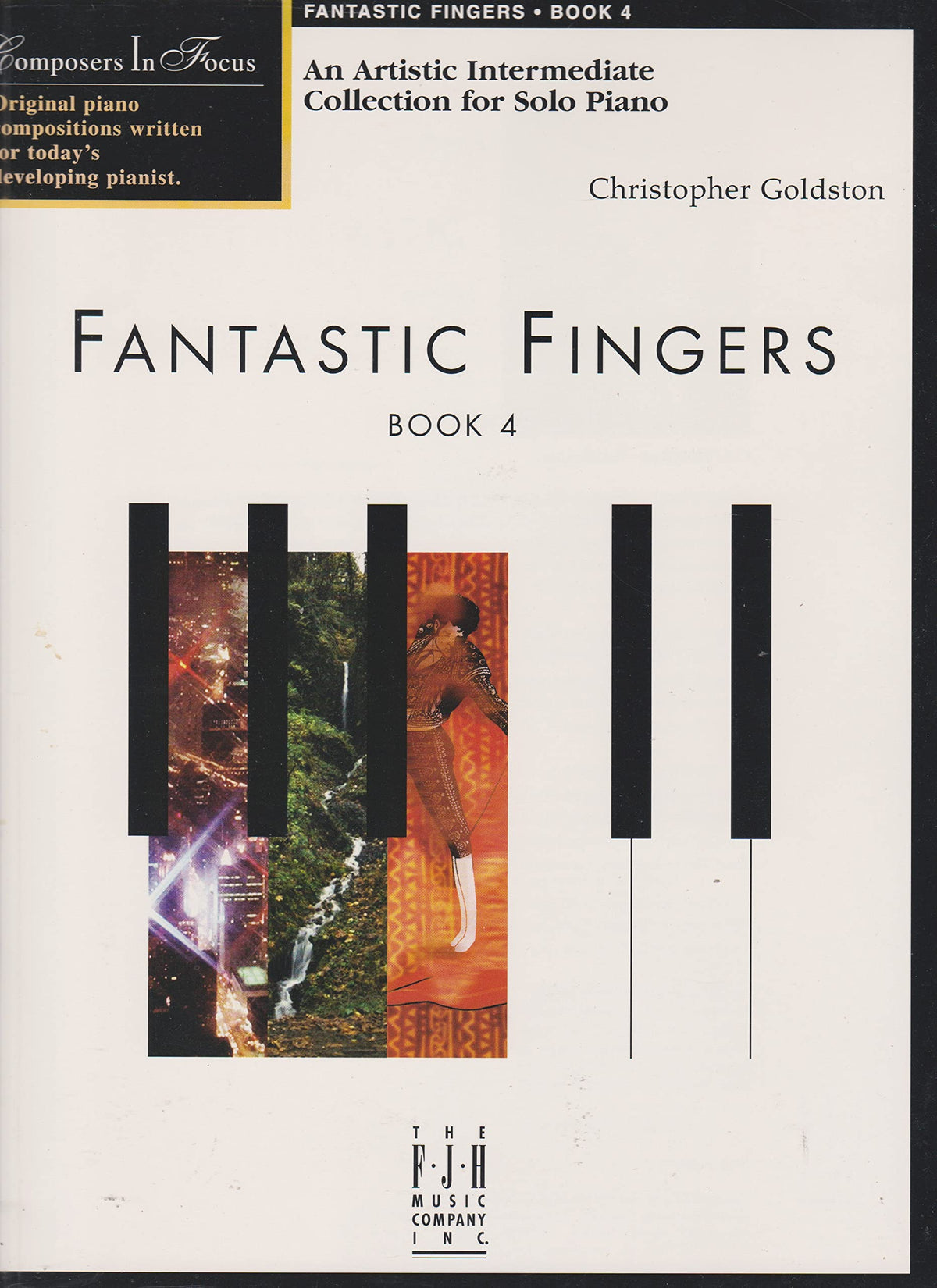 Fantastic Fingers, Book 4 (Composers In Focus, 4)