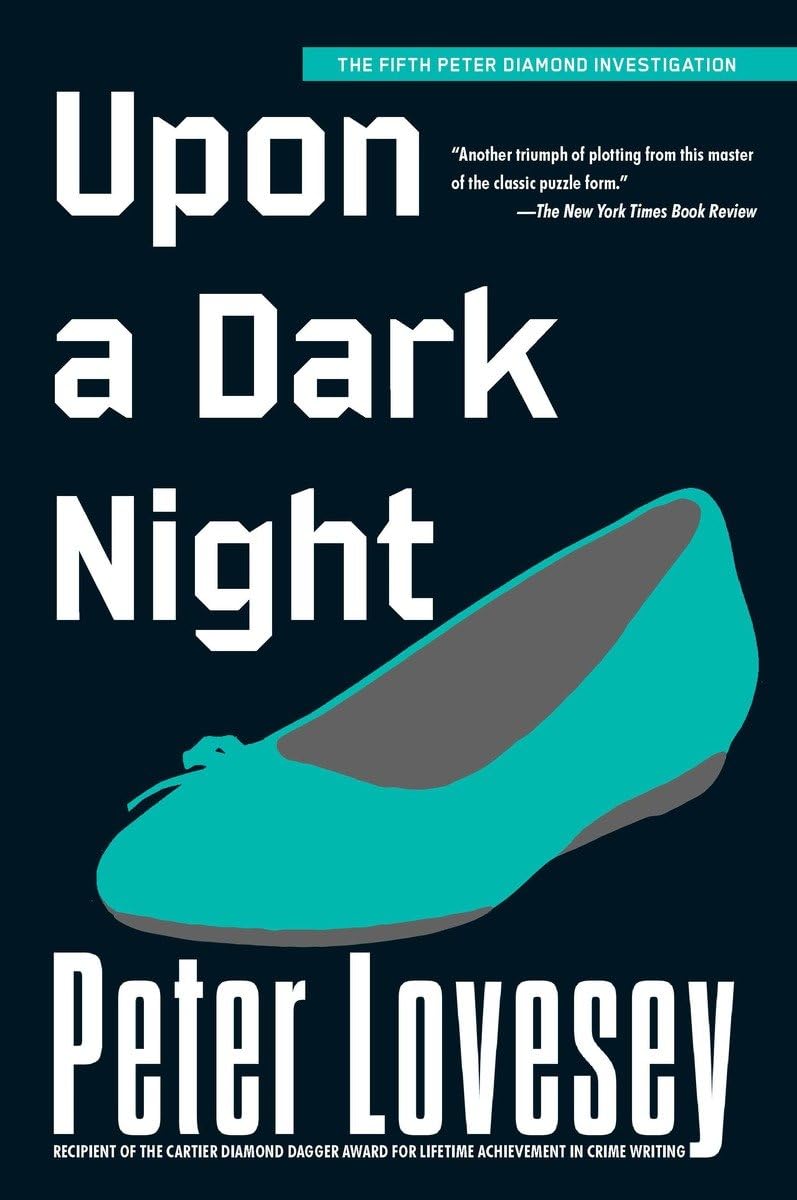 Upon a Dark Night (A Detective Peter Diamond Mystery)
