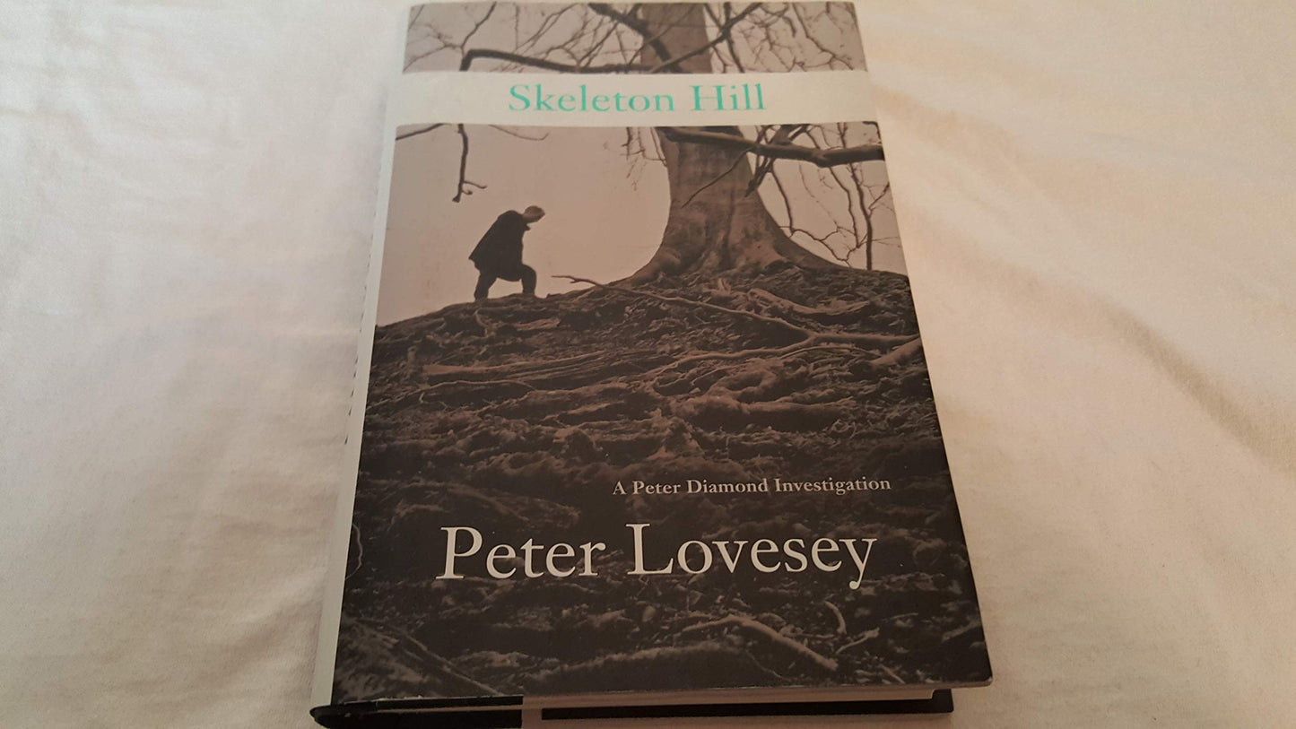 Skeleton Hill (A Detective Peter Diamond Mystery)