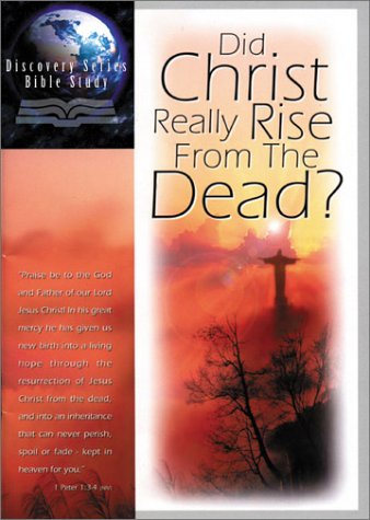 DID CHRIST REALLY RISE FROM THE DEAD