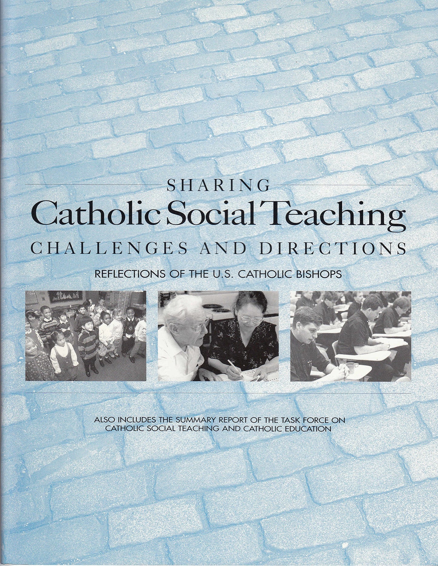 Sharing Catholic Social Teaching (Publication / United States Catholic Conference)