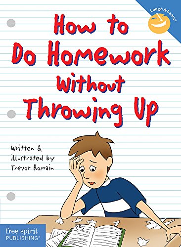 How to Do Homework Without Throwing Up (Laugh & Learn)