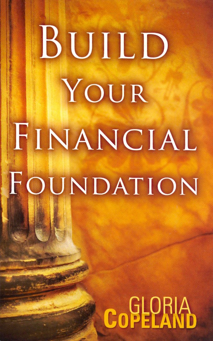 Build Your Financial Foundation
