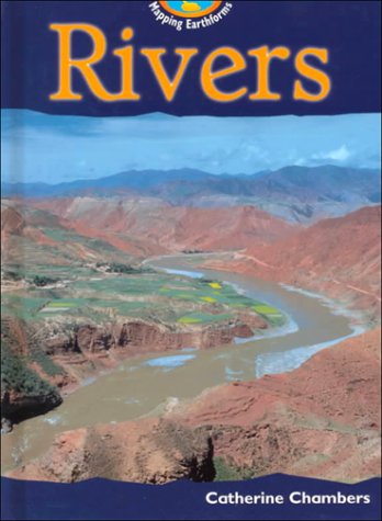 Rivers (Mapping Earthforms)