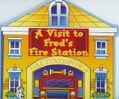 A Visit to Fred's Fire Station (A Visit To Word Book)