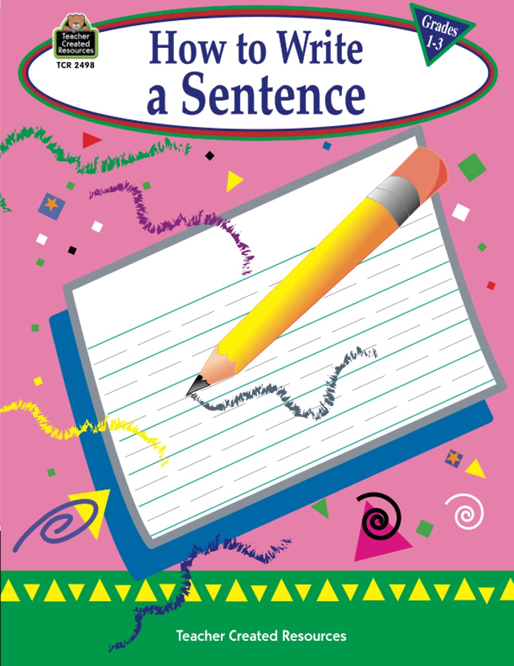 How to Write a Sentence, Grades 1-3