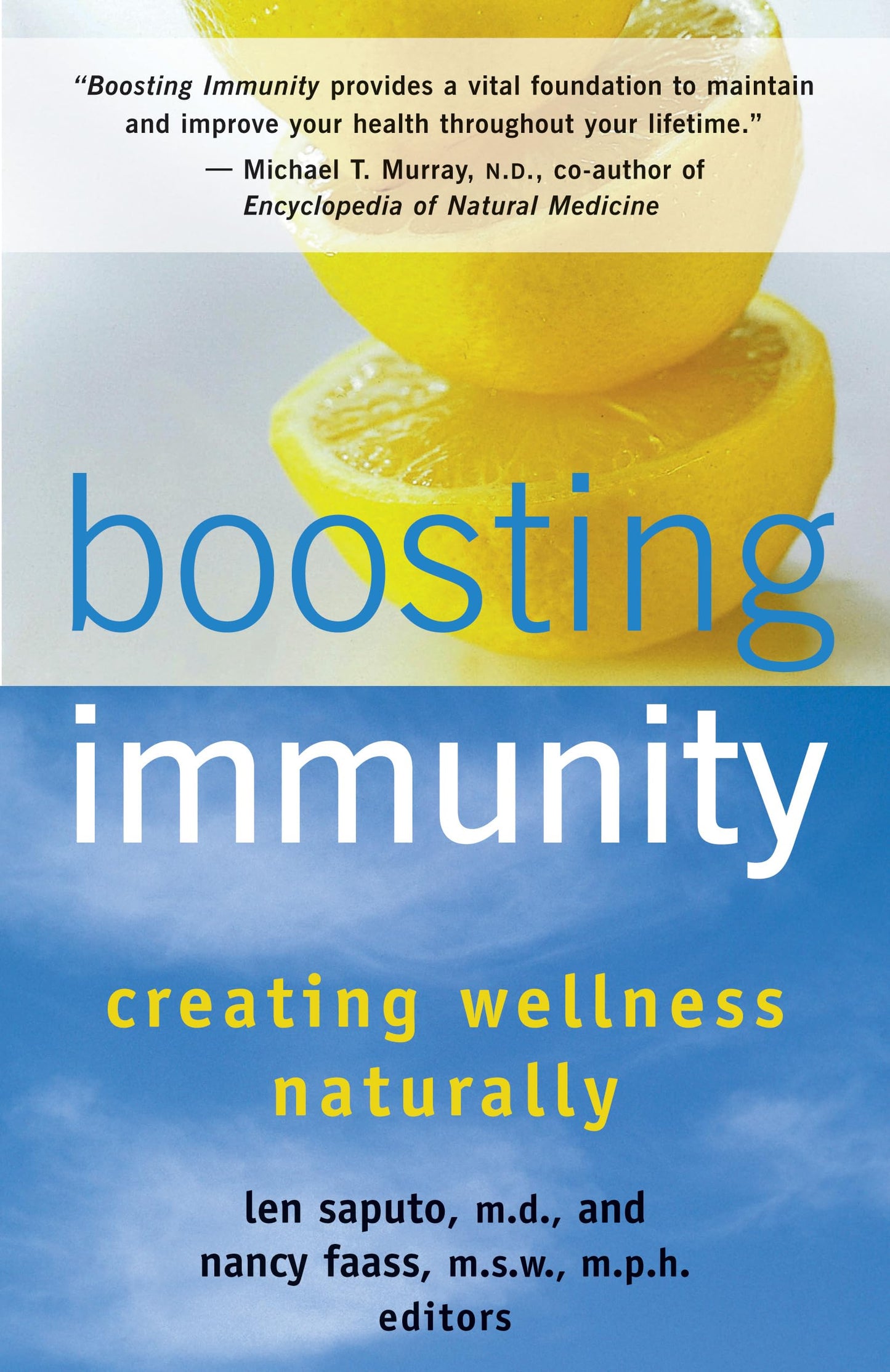 Boosting Immunity: Creating Wellness Naturally