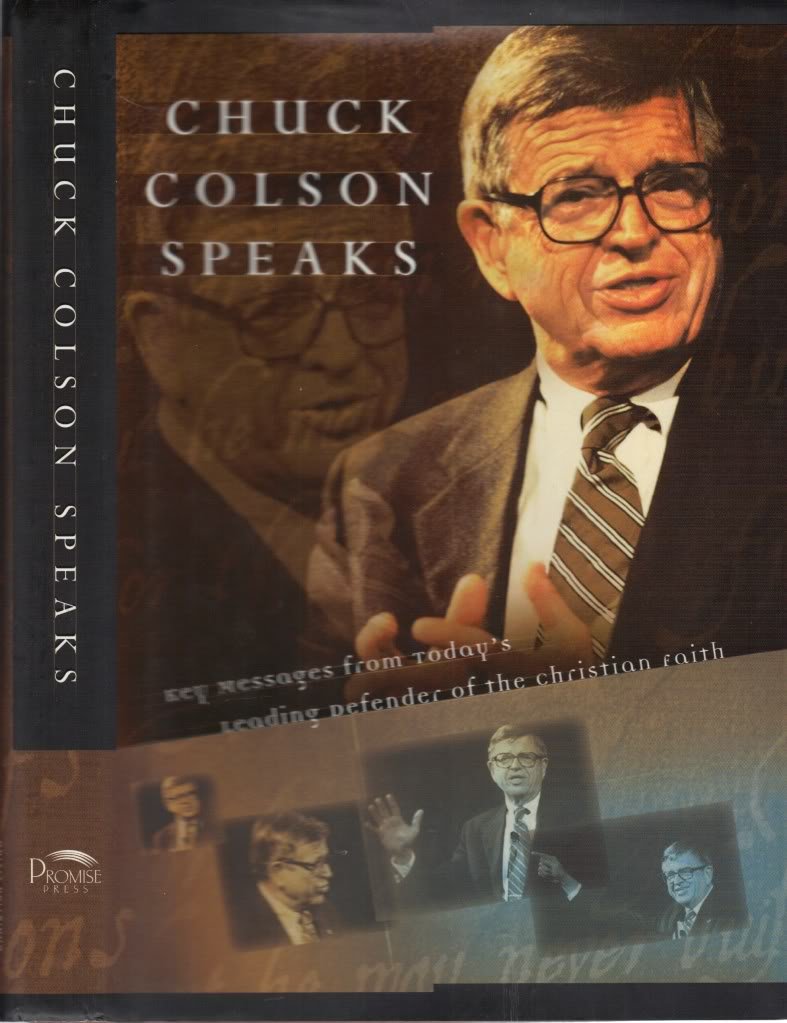 Chuck Colson Speaks: Twelve Key Speeches by America's Foremost Christian Thinker