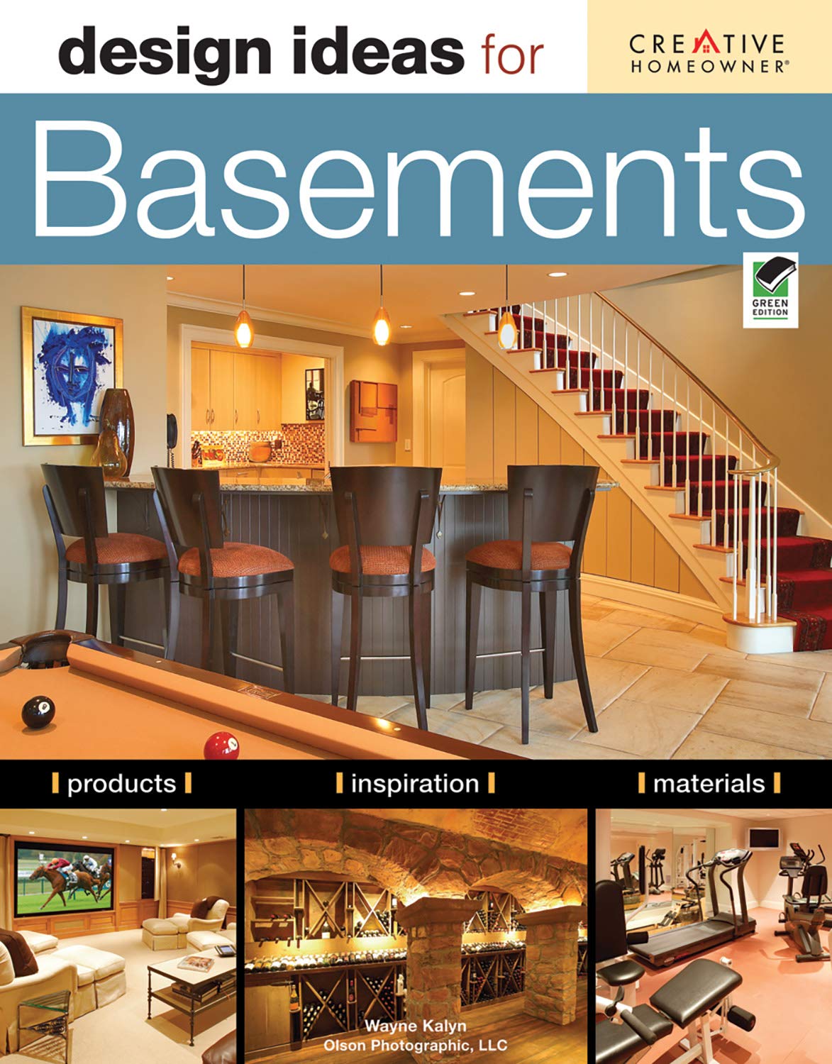 Design Ideas for Basements, Second Edition (Creative Homeowner) Inspiration, Advice, and Organizing Solutions for Home Gyms, Game Rooms, Wine Storage, ... Home Offices, and More (Home Decorating)