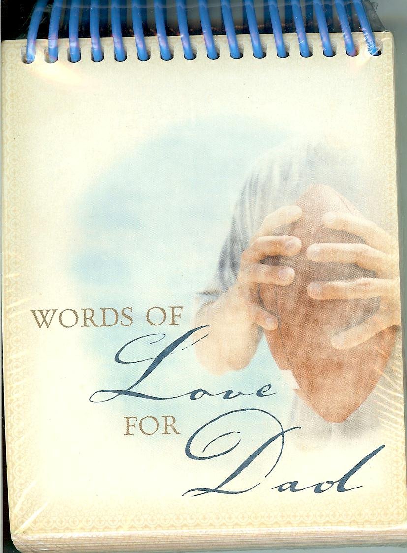 Words of Love for Dad (Undated Perpetual Calendar)