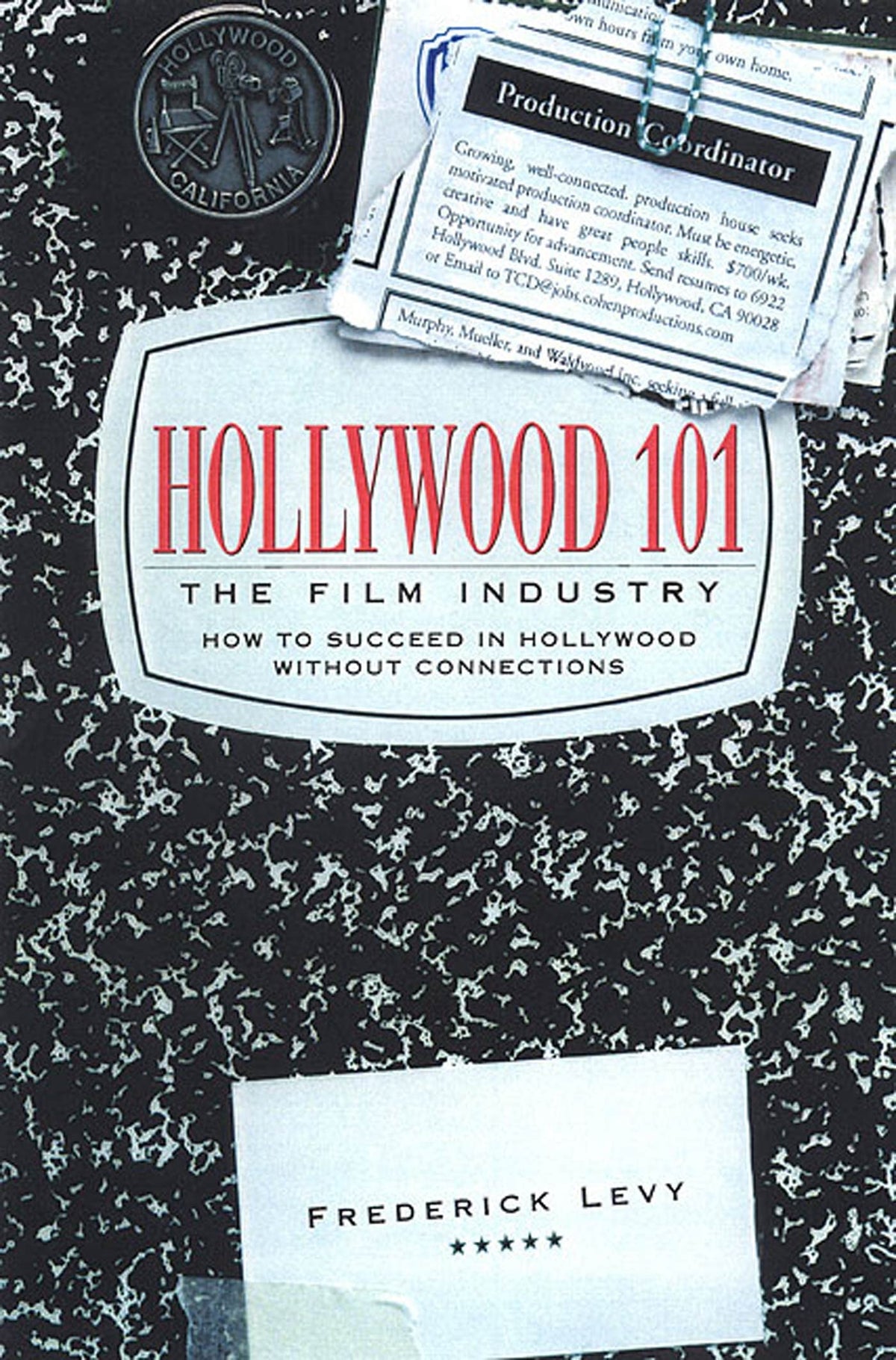 Hollywood 101: The Film Industry