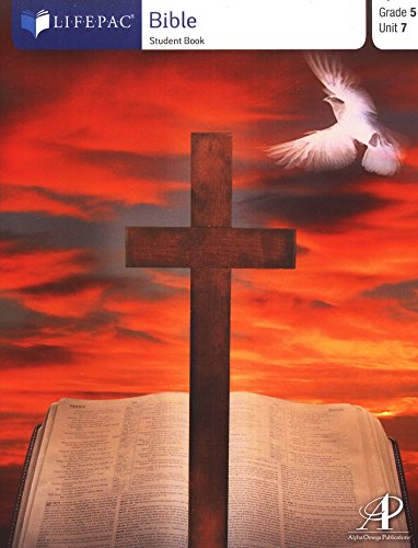 Lifepac Bible Student Book Grade 5 Unit 7