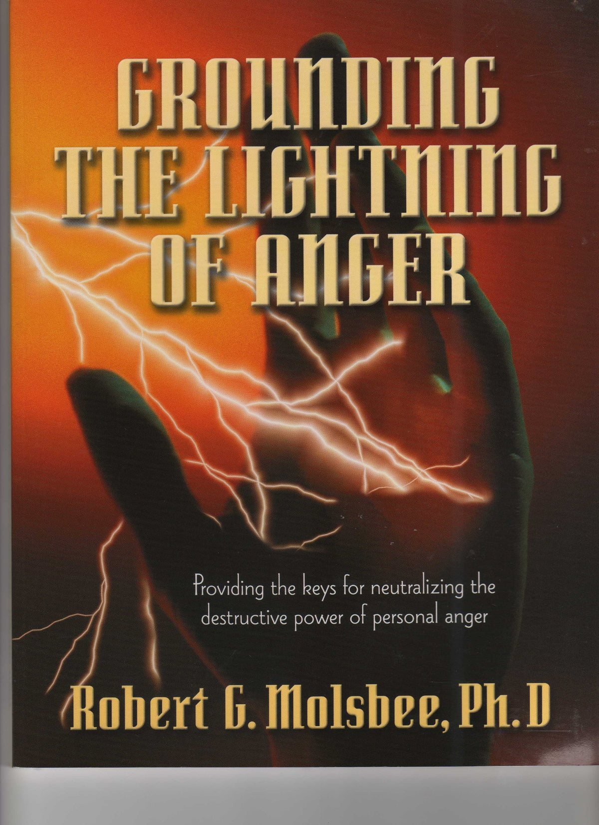 Grounding the Lightning of Anger