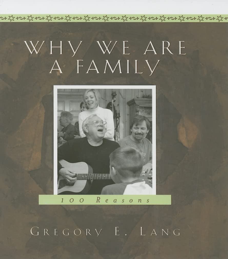 Why We Are a Family