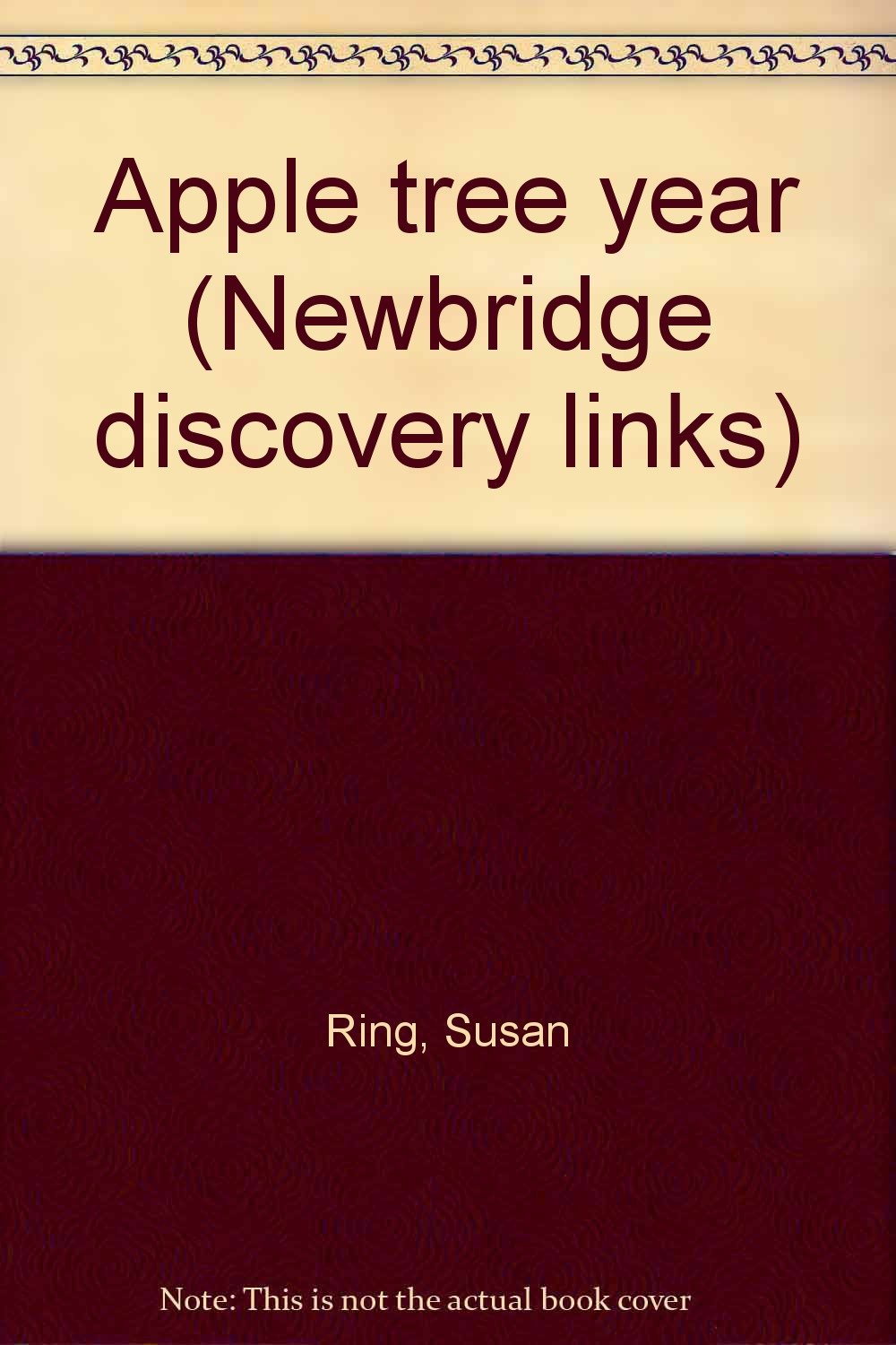 Apple tree year (Newbridge discovery links)