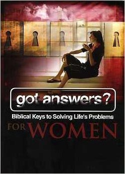 Got Answers? Biblical Keys to Solving Life's Problems for Women