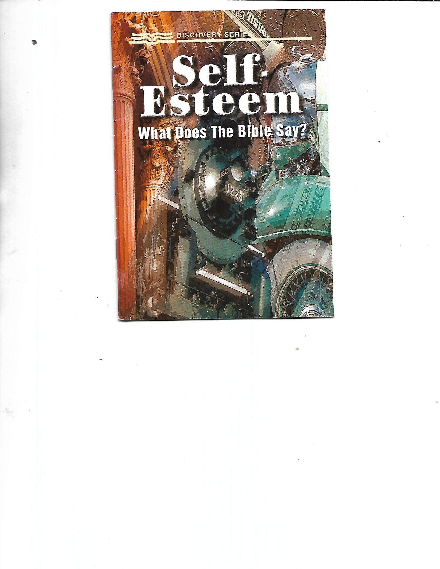 Self Esteem: What Does the Bible Say?