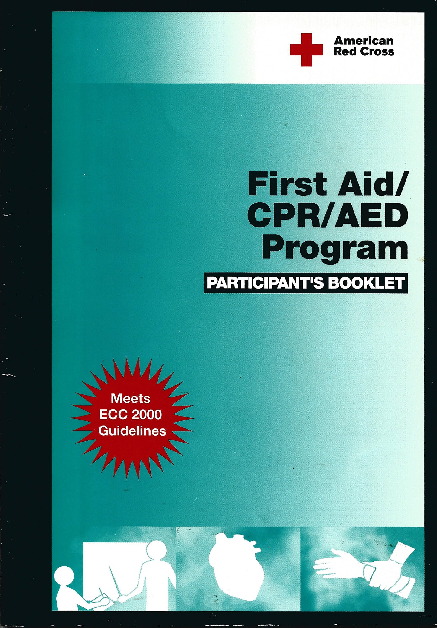 First Aid Cpr Aed Program: Participants Booklet