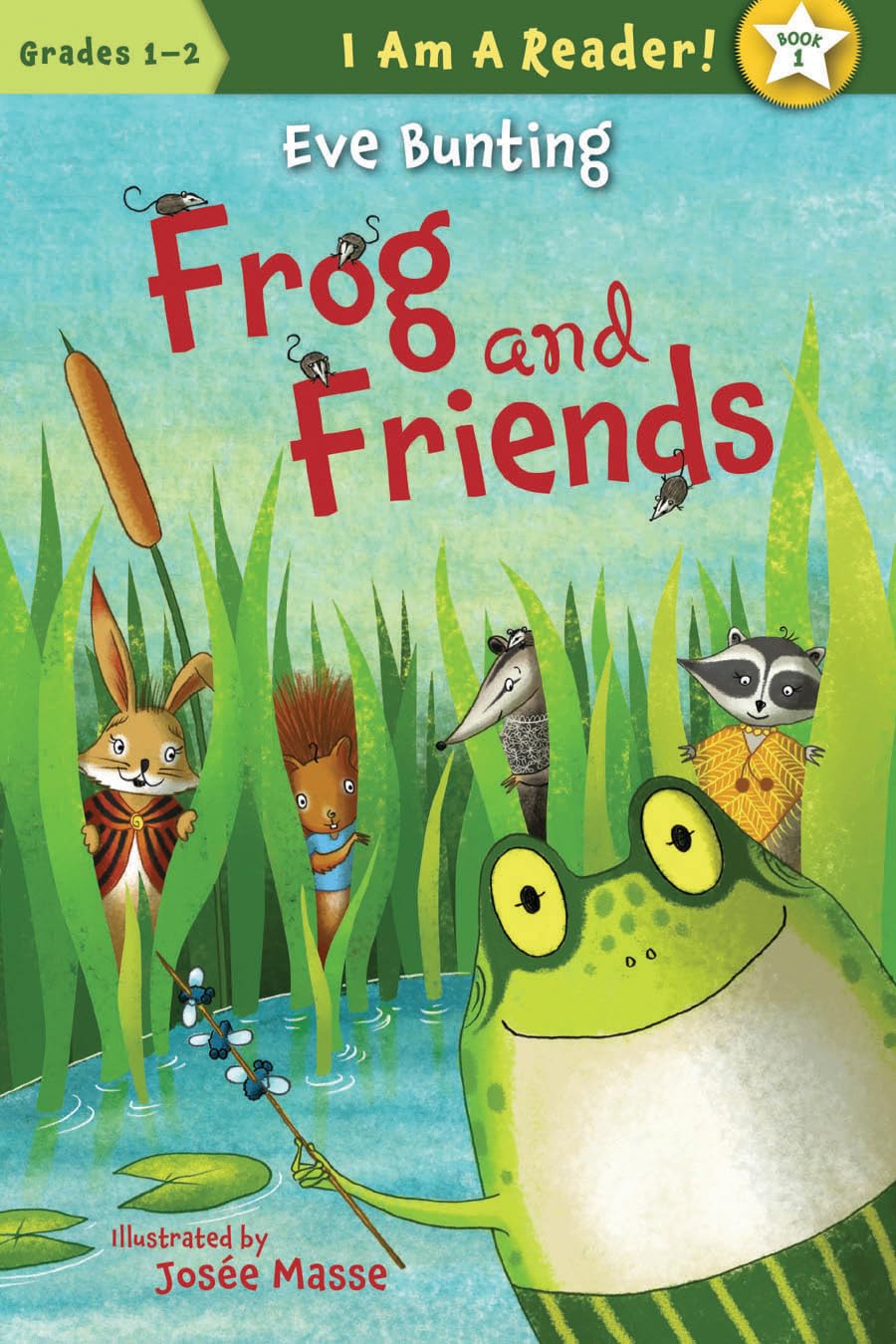 Frog and Friends (I AM A READER!: Frog and Friends, 1)