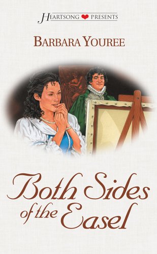 Both Sides of the Easel (Renaissance Brides, Book 1) (Heartsong Presents #416)