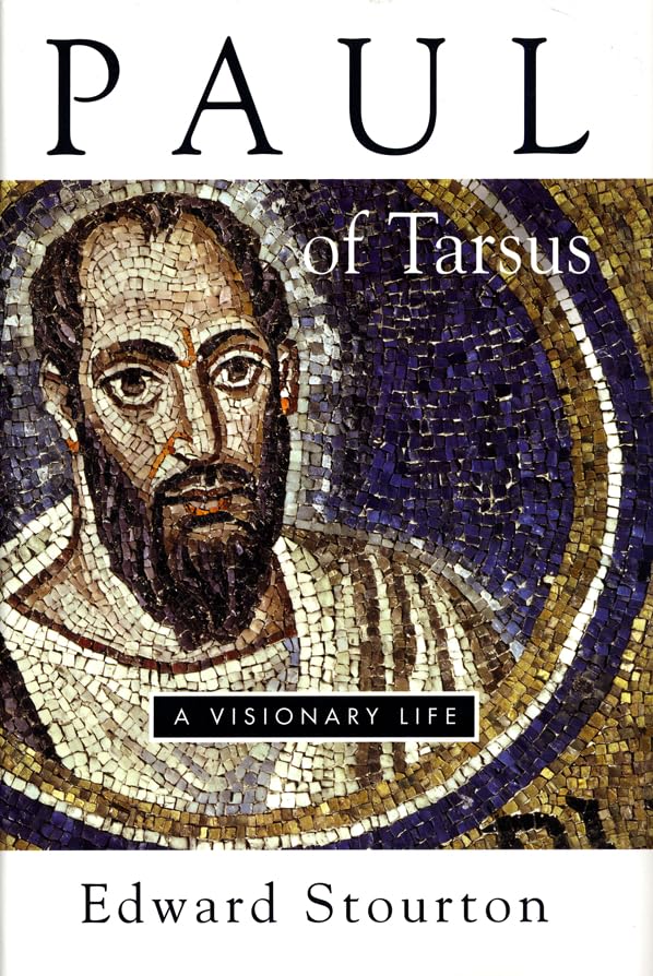 Paul of Tarsus: A Visionary Life